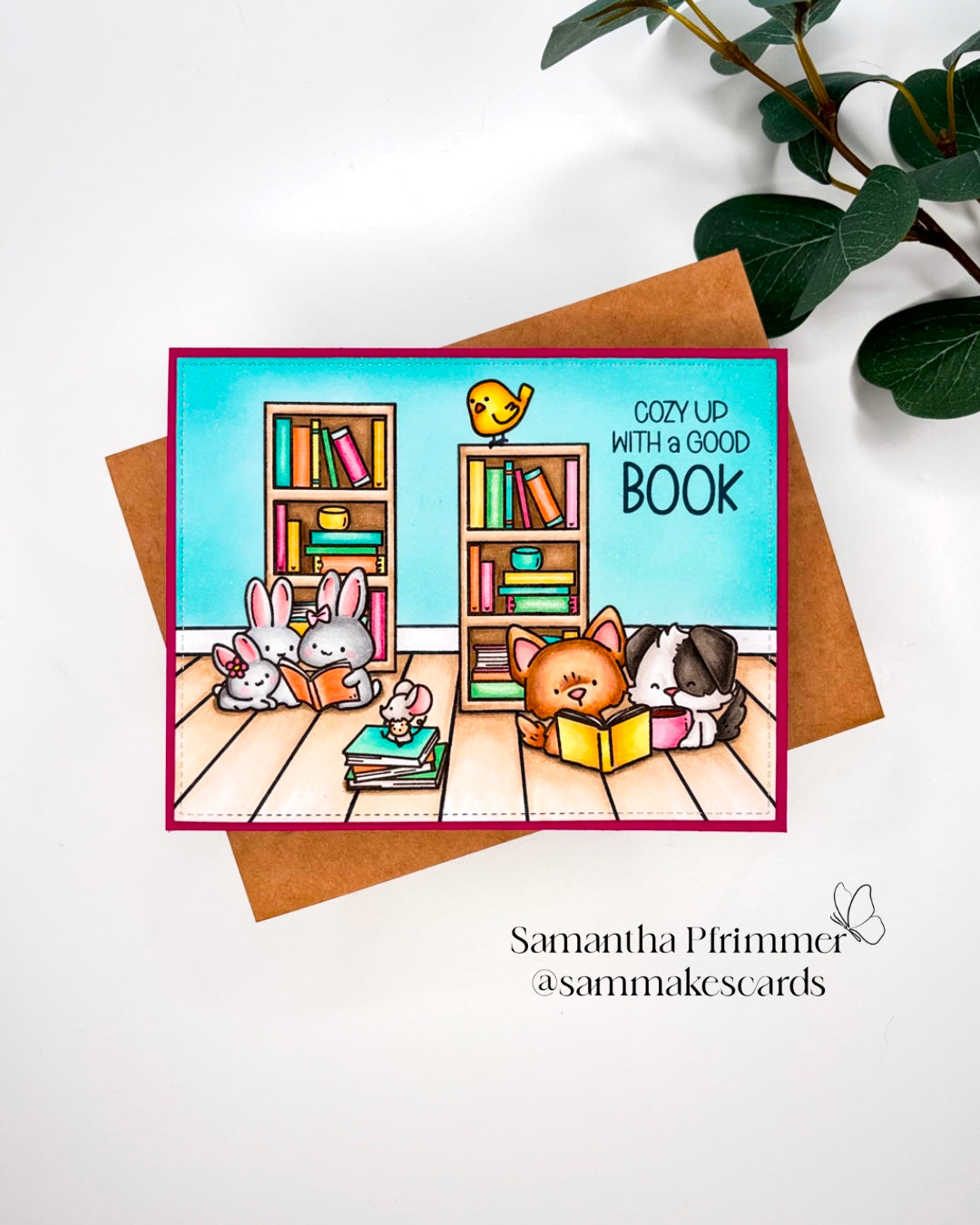 Cozy Up With A Good Book from Guest Designer Samantha Pfrimmer!