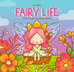 Fairy Life - Coloring Book