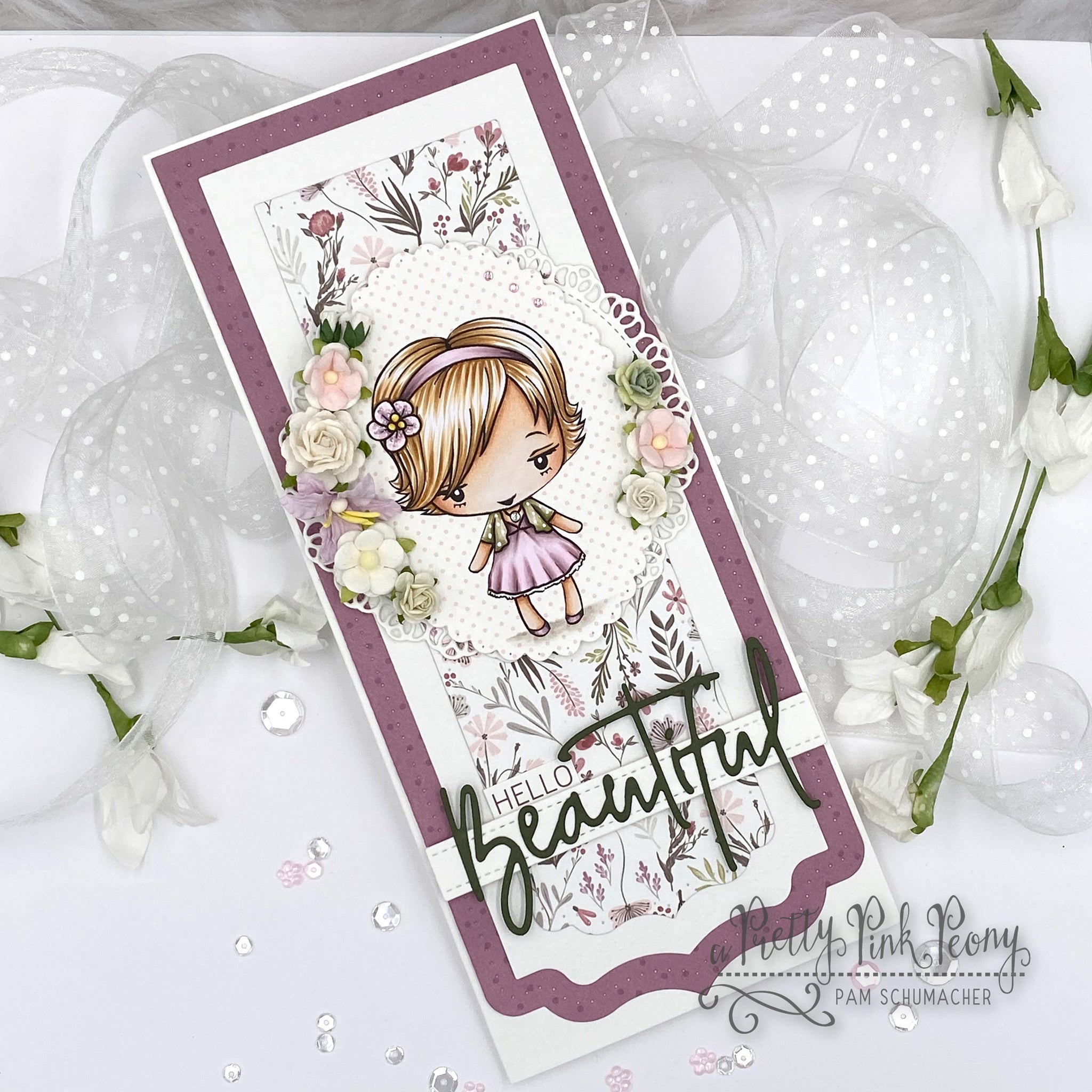 Hello Beautiful Card with Guest Designer Pam!